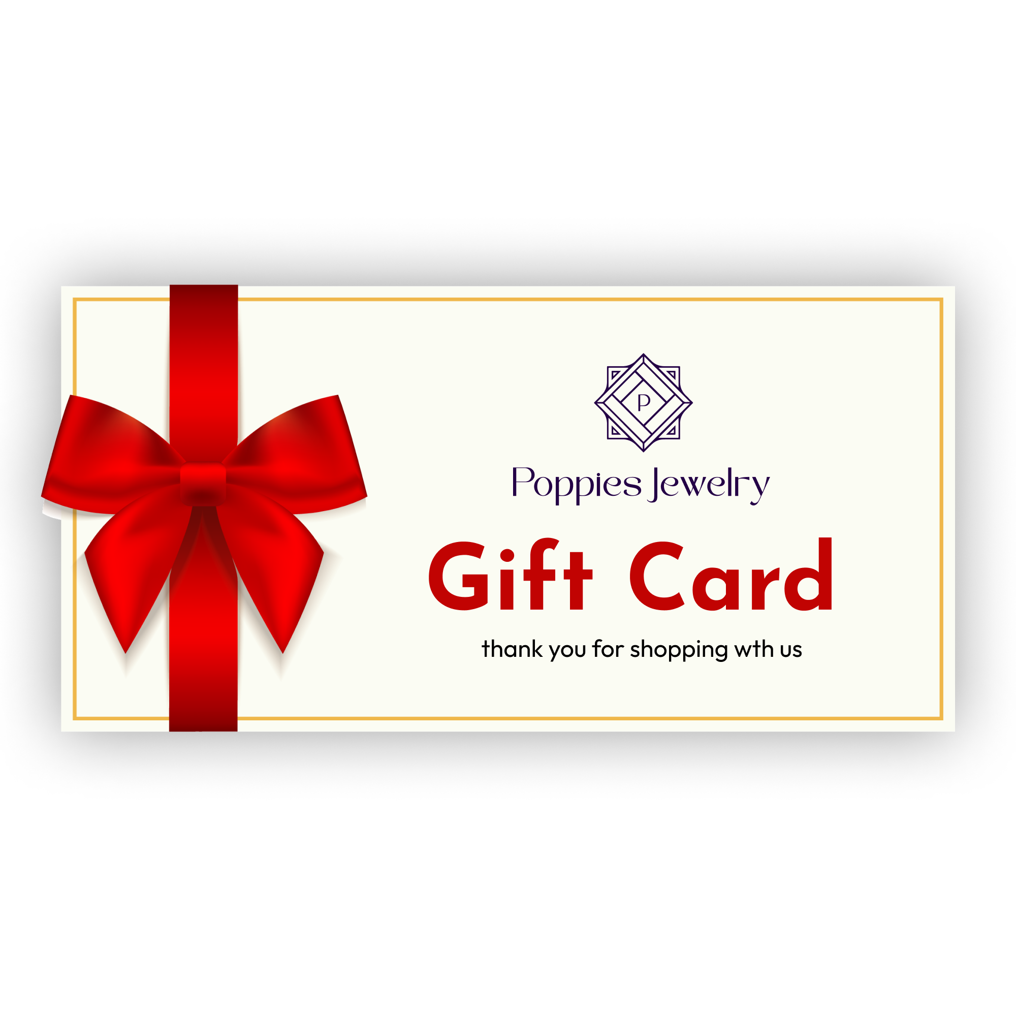 Poppies Jewelry Gift Card